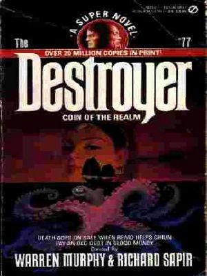 [The Destroyer 77] • The Destroyer - 77 - The Destroyer 077 - Coin of the Realm